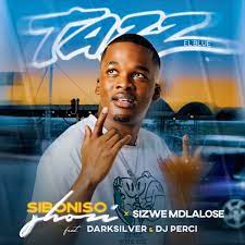Siboniso Shozi – Tazz El’Blue ft Sizwe Mdlalose, DarkSilver & DJ Perci Mp3 Download Fakaza