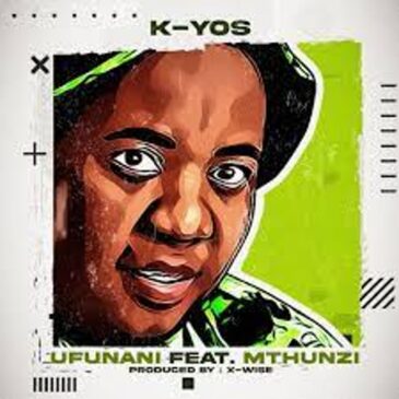 Kyos – ‎Ufunani Ft. Mthunzi Mp3 Download Fakaza