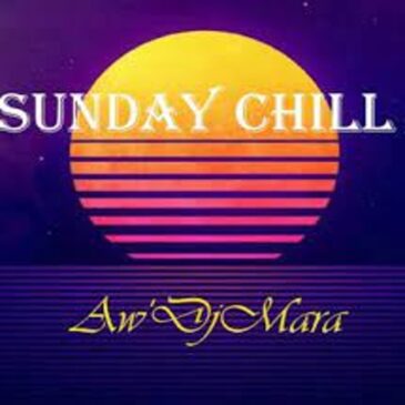 Aw’DjMara – Sunday Chill Mp3 Download Fakaza