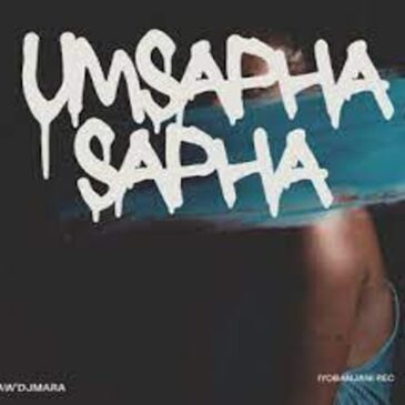 Aw’DjMara –Umsaphasapha (Slow Jam) Mp3 Download Fakaza