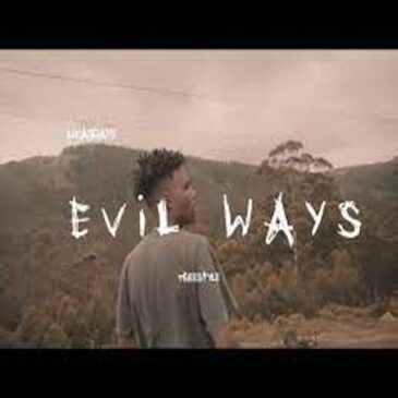 VIDEO: Lucasraps – Evil Ways (Freestyle) Music Video Download Fakaza