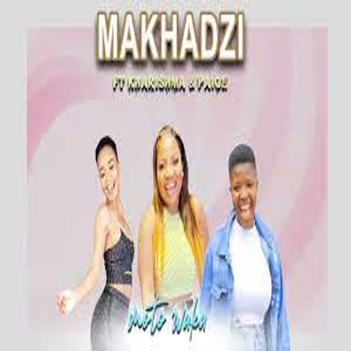 King Monada HAMBA WENA Ft Makhadzi & Kabza de Small Mp3 Download Fakaza