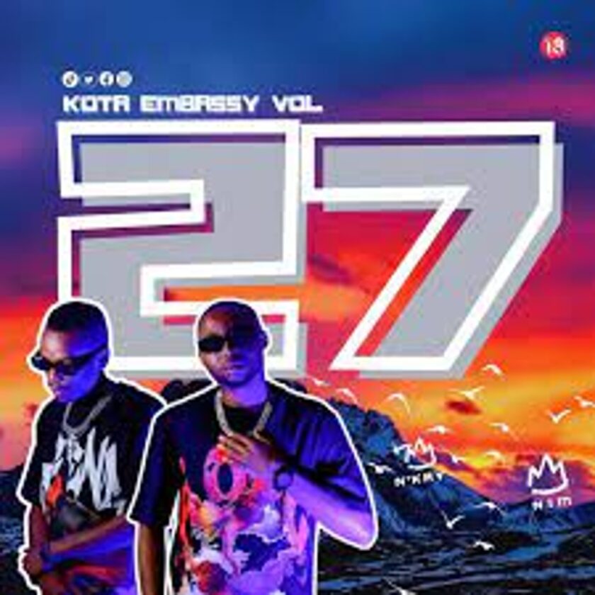 N’kay & Nim – Kota Embassy Vol.27 (Ben Da Prince Tribute) Mix Mp3 Download Fakaza