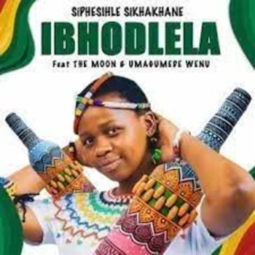 SIPHESIHLE SIKHAKHANE – Ibhodlela Mp3 Download Fakaza