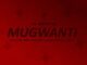 Tskeys SA – Mugwanti ft Gorrow, Drp Tanzania, Loner White, Reitu Mp3 Download Fakaza