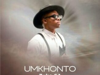 ALBUM: Zuko SA – UMKHONTO Album Download Fakaza
