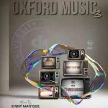 Sinny Man’Que – Oxford Music #3 (100% Production Mix) Mp3 Download Fakaza