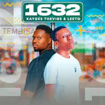 EP: KayGee The Vibe & Leeto – 1632 Download Ep Zip  Fakaza