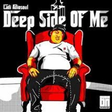 EP: Ladi Adiosoul – Deep Side Of Me Ep Zip  Download Fakaza