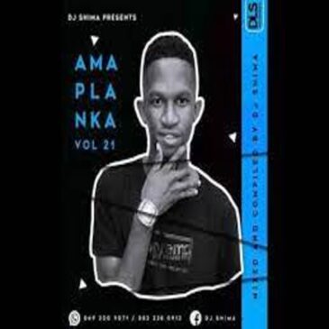 DJ Shima – Strictly Amaplanka Vol.21  Mp3 Download Fakaza