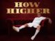 Romeo Makota – How Higher ft. Thato Tladi Mp3 Download Fakaza