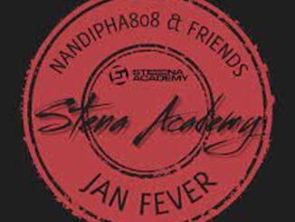 EP: Nandipha808 – Jan Fever  EP ZIp  Download Fakaza