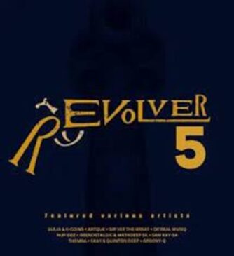 ALBUM: VA – Revolver, Vol. 5 Album Download Fakaza