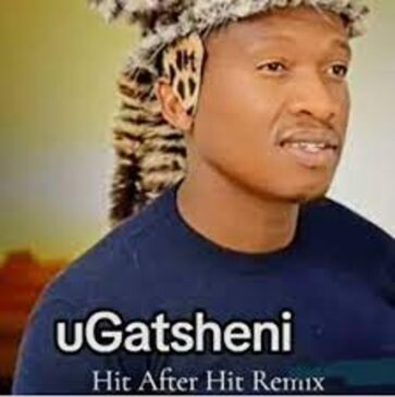 Ugatsheni – Hit After Hit Remix Mp3 Download Fakaza