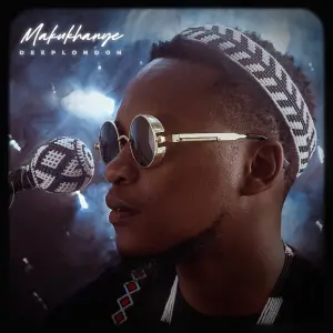Deep London – Makukhanye Ft Bello & Sobzeen Mp3 Download Fakaza