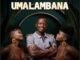 Q Twins – Umalambana ft. Gatsheni  Mp3 Download Fakaza