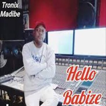 Tronix Madibe – Hello Pilelo Mp3 Download Fakaza