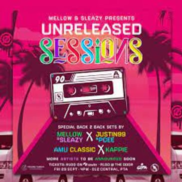 Mellow & Sleazy, Justin99 & Pcee – Unreleased Sessions Mp3 Download Fakaza