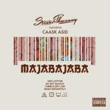Stino Le Thwenny – Majabajaba ft Caask Asid Mp3 Download Fakaza