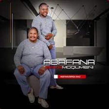Abafana Bakamgqumeni – Ngiyakudinga Dali Mp3 Download Fakaza