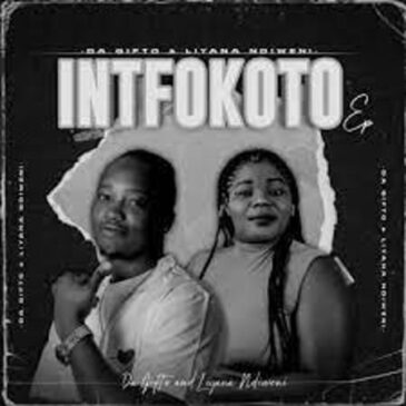 Da Gifto & Liyana Ndiweni – Sthandwa Sami Mp3 Download Fakaza