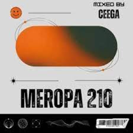 Ceega – Meropa 210 (Where Beat Meets Emotions) Mp3 Download Fakaza