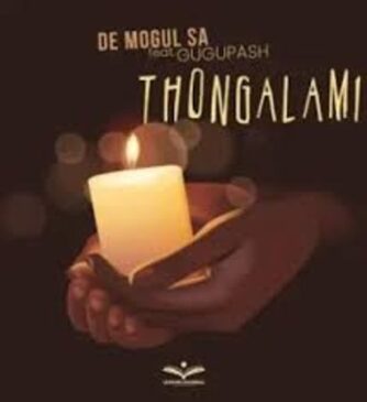 De Mogul SA – Thongalami Ft. GuguPash Mp3 Download Fakaza