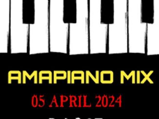 DJ Ace – Amapiano Mix (05 April) Mp3 Download Fakaza