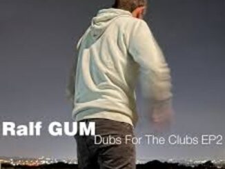 EP: Ralf GUM – Dubs For The Clubs Ep Zip Download Fakaza