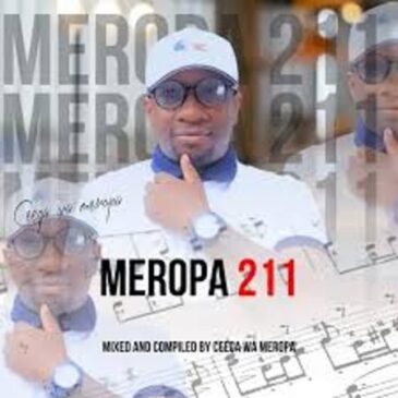 Ceega – Meropa 211 (Music Whispers Secrets To The Heart) Mp3 Download Fakaza