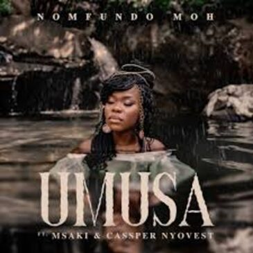 Nomfundo Moh – Umusa ft. Msaki & Cassper Nyovest Mp3 Download Fakaza
