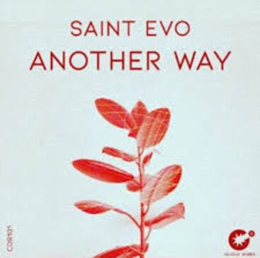 Saint Evo – Another Way Mp3 Download Fakaza