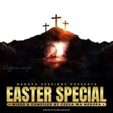 Ceega – Easter Special Mix (’24 Edition) Mp3 Download Fakaza