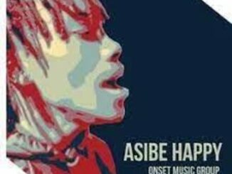 VIDEO: The Kiffness x Onset Music – Asibe Happy (Amapiano Remix  Mp3 Download Fakaza