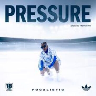 Focalistic – Pressure ft Thama Tee Mp3 Download Fakaza
