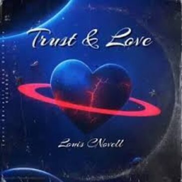 Louis Cnovell – Trust & Love Mp3 Download Fakaza