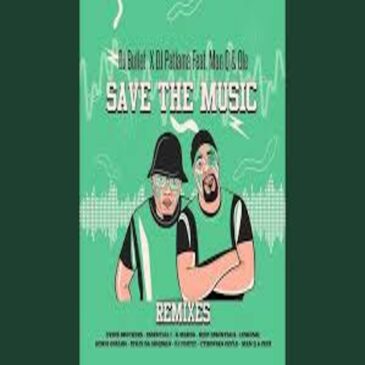 DJ Bullet & DJ Patlama – Save The Music (Man Q & Fikii 3Step Edit) Ft. Man Q & Ole Mp3 Download Fakaza