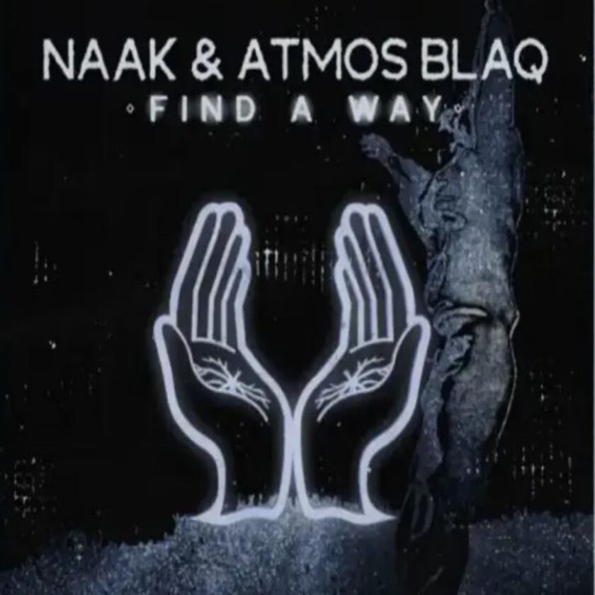NAAK & Atmos Blaq Find A Way Mp3 Download Fakaza