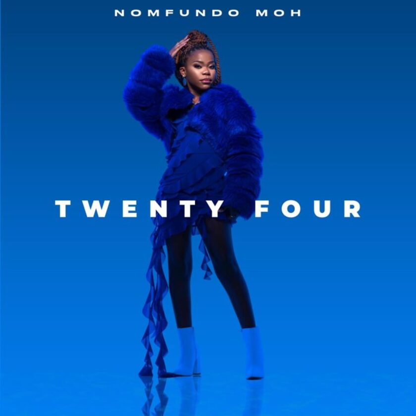 Nomfundo Moh Twenty Four Album Download Fakaza