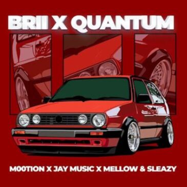 M00tion, Jay Music, Mellow & Sleazy Brii x Quantum Mp3 Download Fakaza
