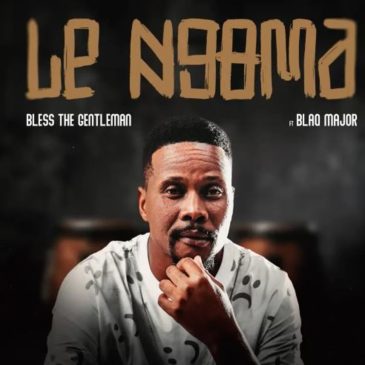 Bless The Gentleman Lengoma Ft Blaq Major Mp3 Download Fakaza