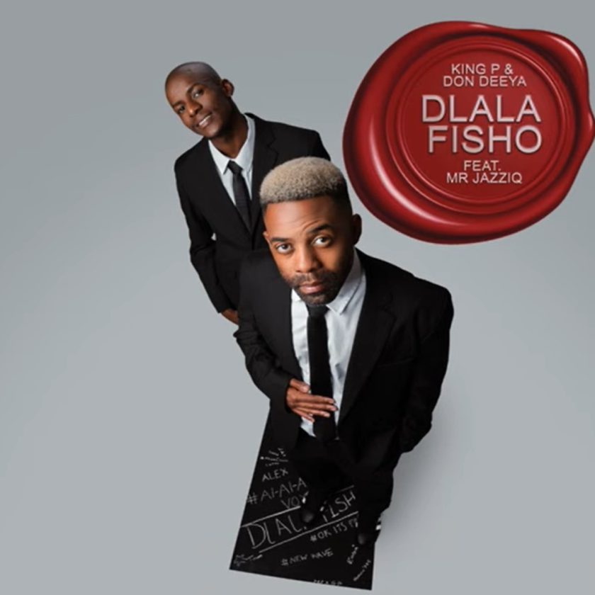 King P & Don Deeya - Dlala Fisho ft Mr JazziQ MP3 Download Fakaza