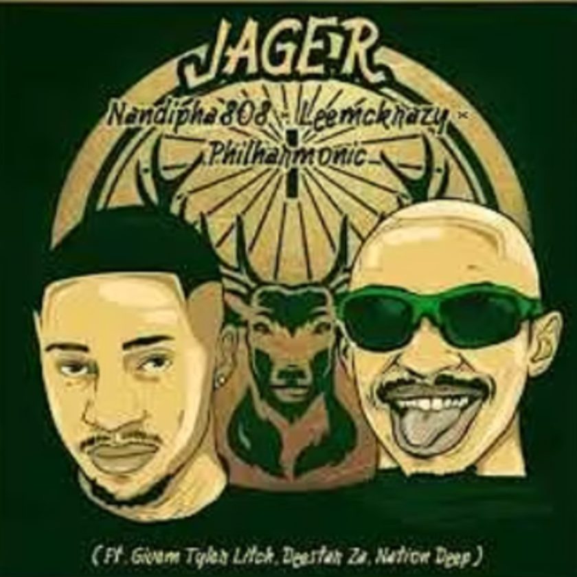 Nandipha808, Philharmonic & LeeMcKrazy – iJäger Ft Nation Deep, Givem Tyler Litch & Deestar Za Mp3 Download Fakaza