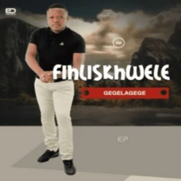EP: Fihliskhwele – Gelelagege
