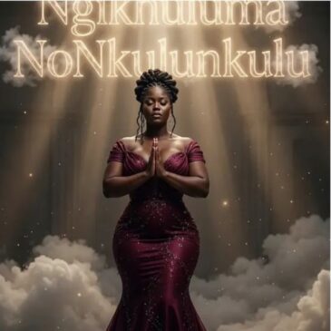 NKOSAZANA DAUGHTER & MASTER KG – Ngikhuluma NoNkulunkulu