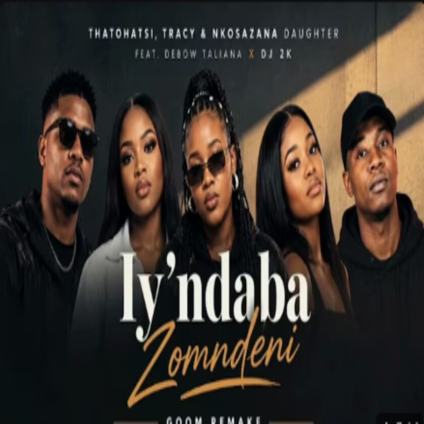 Thatohatsi, Tracy & Nkosazana Daughter – Iy’ndaba Zomndeni (Gqom Remake) ft. Debow Taliana & Dj 2K